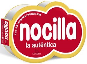 NOCILLA. LAS MEJORES RECETAS | 9788415785460 | Galatea Llibres | Llibreria online de Reus, Tarragona | Comprar llibres en català i castellà online