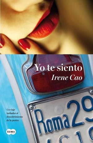 YO TE SIENTO | 9788483655740 | CAO, IRENE | Galatea Llibres | Librería online de Reus, Tarragona | Comprar libros en catalán y castellano online