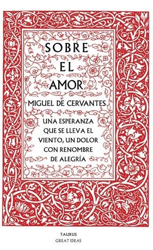 SOBRE EL AMOR | 9788430607228 | CERVANTES, MIGUEL DE | Galatea Llibres | Librería online de Reus, Tarragona | Comprar libros en catalán y castellano online