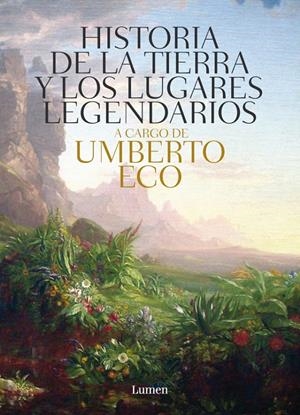 HISTORIA DE LAS TIERRAS Y LOS LUGARES LEGENDARIOS | 9788426421944 | ECO, UMBERTO | Galatea Llibres | Librería online de Reus, Tarragona | Comprar libros en catalán y castellano online