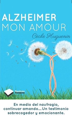 ALZHEIMER MON AMOUR | 9788415880424 | CÉCILE HUGUENIN | Galatea Llibres | Librería online de Reus, Tarragona | Comprar libros en catalán y castellano online