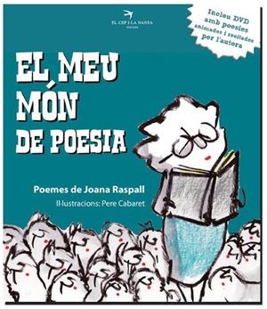 EL MEU MON DE POESIA + DVD | 9788492745227 | JOANA RASPALL | Galatea Llibres | Librería online de Reus, Tarragona | Comprar libros en catalán y castellano online