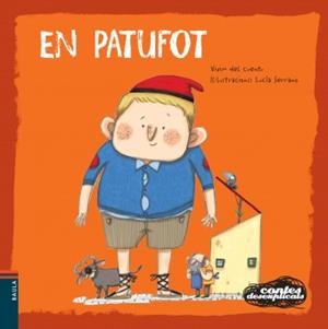 EN PATUFOT (CONTES DESEXPLICATS, 4) | 9788447927036 | VIVIM DEL CUENTU | Galatea Llibres | Llibreria online de Reus, Tarragona | Comprar llibres en català i castellà online