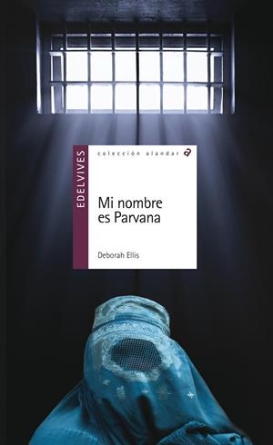 MI NOMBRE ES PARVANA | 9788426390431 | ELLIS, DEBORAH | Galatea Llibres | Llibreria online de Reus, Tarragona | Comprar llibres en català i castellà online