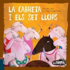 LA CABRETA I ELS SET LLOPS (CONTES DESEXPLICATS, 3) | 9788447927029 | VIVIM DEL CUENTU | Galatea Llibres | Llibreria online de Reus, Tarragona | Comprar llibres en català i castellà online