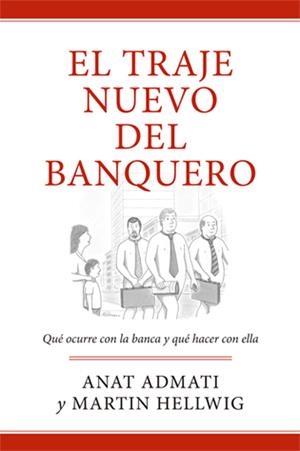 EL TRAJE NUEVO DEL BANQUERO | 9788494126734 | ADMATI, ANAT/HELLWIG, MARTIN | Galatea Llibres | Llibreria online de Reus, Tarragona | Comprar llibres en català i castellà online