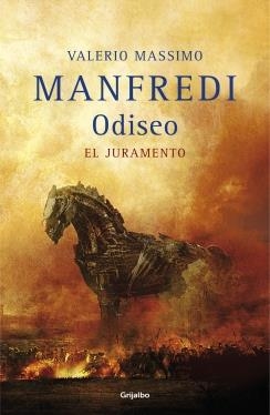 ODISEO. EL JURAMENTO | 9788425350672 | MANFREDI, VALERIO MASSIMO | Galatea Llibres | Librería online de Reus, Tarragona | Comprar libros en catalán y castellano online