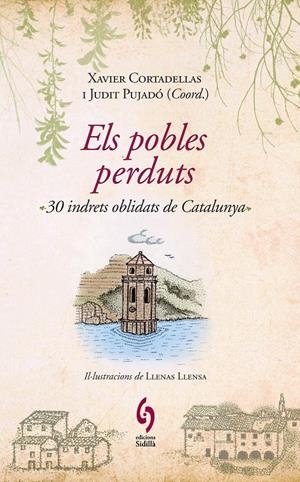 ELS POBLES PERDUTS | 9788493874308 | CORTADELLAS, XAVIER | Galatea Llibres | Llibreria online de Reus, Tarragona | Comprar llibres en català i castellà online