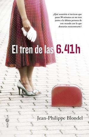 EL TREN DE LAS 6.41 | 9788499709369 | BLONDEL, JEAN-PHILIPPE | Galatea Llibres | Llibreria online de Reus, Tarragona | Comprar llibres en català i castellà online