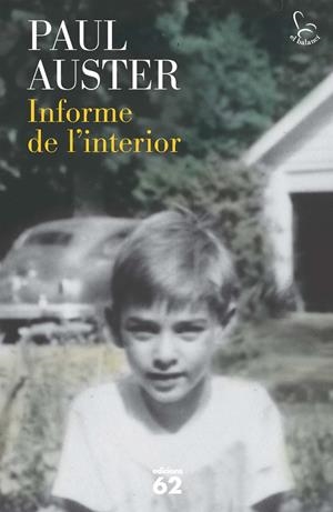 INFORME DE L'INTERIOR | 9788429772067 | AUSTER, PAUL | Galatea Llibres | Librería online de Reus, Tarragona | Comprar libros en catalán y castellano online