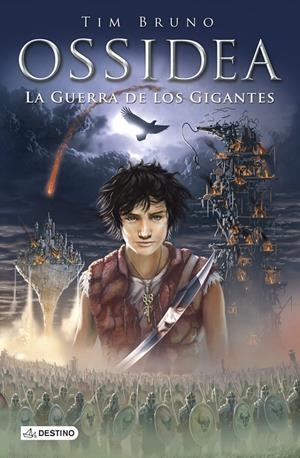 OSSIDEA 2. LA GUERRA DE LOS GIGANTES | 9788408121534 | BRUNO, TIM | Galatea Llibres | Librería online de Reus, Tarragona | Comprar libros en catalán y castellano online