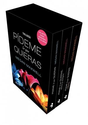 ESTUCHE TRILOGIA PÍDEME LO QUE QUIERAS | 9788408122104 | MEGAN MAXWELL | Galatea Llibres | Librería online de Reus, Tarragona | Comprar libros en catalán y castellano online