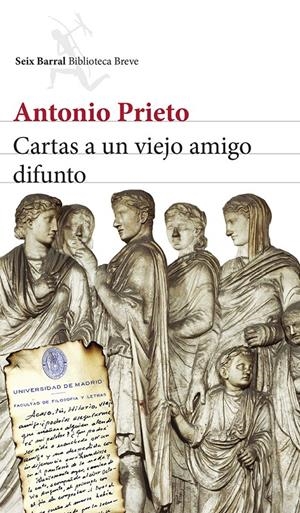 CARTAS A UN VIEJO AMIGO DIFUNTO | 9788432220807 | PRIETO, ANTONIO | Galatea Llibres | Librería online de Reus, Tarragona | Comprar libros en catalán y castellano online