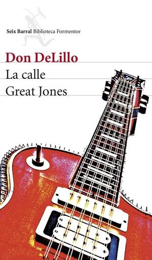 LA CALLE GREAT JONES | 9788432220319 | DELILLO, DON | Galatea Llibres | Llibreria online de Reus, Tarragona | Comprar llibres en català i castellà online