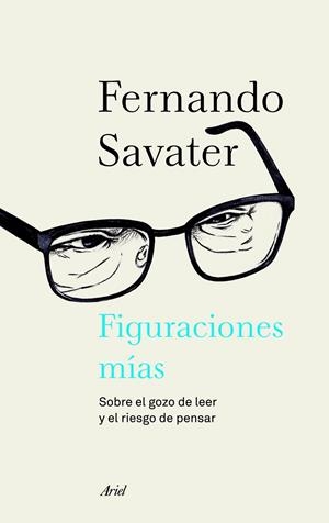 FIGURACIONES MÍAS | 9788434414693 | SAVATER, FERNANDO | Galatea Llibres | Llibreria online de Reus, Tarragona | Comprar llibres en català i castellà online