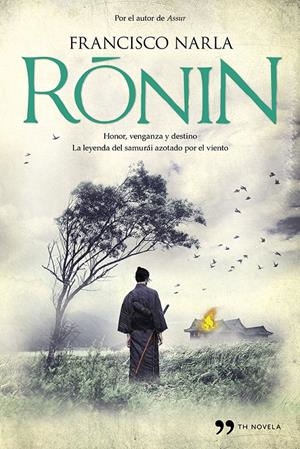 RONIN | 9788499983325 | NARLA, FRANCISCO | Galatea Llibres | Llibreria online de Reus, Tarragona | Comprar llibres en català i castellà online