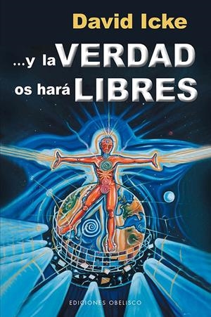 Y LA VERDAD OS HARÁ LIBRES | 9788497779753 | ICKE, DAVID | Galatea Llibres | Librería online de Reus, Tarragona | Comprar libros en catalán y castellano online