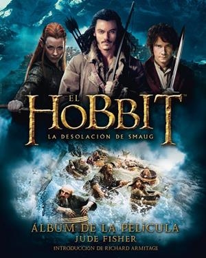 EL HOBBIT: LA DESOLACIÓN DE SMAUG. ÁLBUM DE LA PELÍCULA | 9788445001684 | FISHER, JUDE | Galatea Llibres | Librería online de Reus, Tarragona | Comprar libros en catalán y castellano online