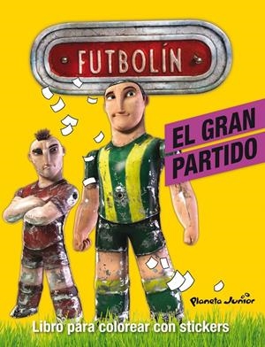 FUTBOLÍN. EL GRAN PARTIDO | 9788408116905 | Galatea Llibres | Librería online de Reus, Tarragona | Comprar libros en catalán y castellano online