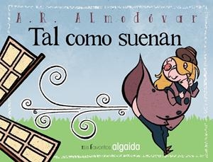 MIS FAVORITOS: TAL COMO SUENAN | 9788498779509 | RODRÍGUEZ ALMODÓVAR, ANTONIO | Galatea Llibres | Llibreria online de Reus, Tarragona | Comprar llibres en català i castellà online