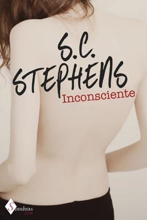 INCONSCIENTE (INCONSCIENTE 1) | 9788415955009 | STEPHENS, S.C. | Galatea Llibres | Llibreria online de Reus, Tarragona | Comprar llibres en català i castellà online