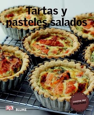 COCINA DEL MUNDO. TARTAS Y PASTELES SALADOS | 9788415317562 | Galatea Llibres | Llibreria online de Reus, Tarragona | Comprar llibres en català i castellà online