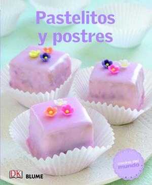 COCINA DEL MUNDO. PASTELITOS Y POSTRES | 9788415317548 | Galatea Llibres | Librería online de Reus, Tarragona | Comprar libros en catalán y castellano online