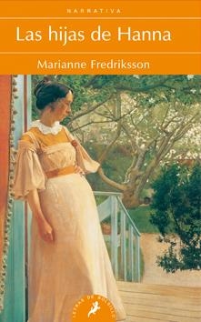HIJAS DE HANNA, LAS | 9788498383652 | FREDRIKSSON, MARIANNE | Galatea Llibres | Librería online de Reus, Tarragona | Comprar libros en catalán y castellano online