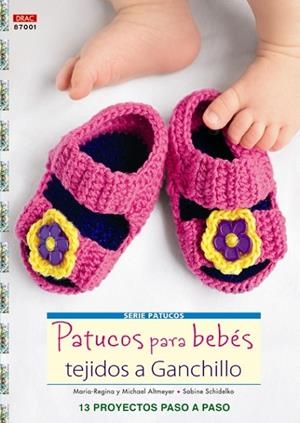 PATUCOS PARA BEBES TEJIDOS A GANCHILLO | 9788498743074 | ALTMEYER | Galatea Llibres | Librería online de Reus, Tarragona | Comprar libros en catalán y castellano online
