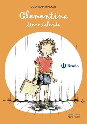 CLEMENTINA TIENE TALENTO | 9788421682975 | PENNYPACKER, SARA | Galatea Llibres | Librería online de Reus, Tarragona | Comprar libros en catalán y castellano online