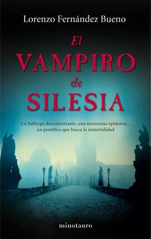 EL VAMPIRO DE SILESIA | 9788445001714 | FERNÁNDEZ, LORENZO | Galatea Llibres | Librería online de Reus, Tarragona | Comprar libros en catalán y castellano online