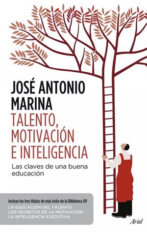 TALENTO, MOTIVACIÓN E INTELIGENCIA | 9788434414686 | MARINA, JOSÉ ANTONIO | Galatea Llibres | Llibreria online de Reus, Tarragona | Comprar llibres en català i castellà online