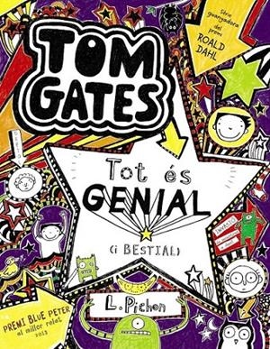 TOM GATES 5: TOT ÉS GENIAL (I BESTIAL) | 9788499064918 | PICHON, LIZ | Galatea Llibres | Librería online de Reus, Tarragona | Comprar libros en catalán y castellano online