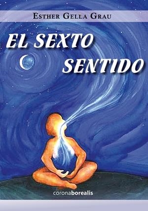 EL SEXTO SENTIDO | 9788415465577 | GELLA, ESTHER | Galatea Llibres | Librería online de Reus, Tarragona | Comprar libros en catalán y castellano online