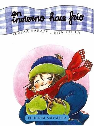 EN INVIERNO HACE FRIO | 9788484123927 | SABATÉ RODIÉ, TERESA | Galatea Llibres | Llibreria online de Reus, Tarragona | Comprar llibres en català i castellà online