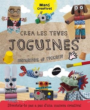 CREA LES TEVES JOGUINES | 9788415975007 | RIBON CALABIA, MARTA | Galatea Llibres | Llibreria online de Reus, Tarragona | Comprar llibres en català i castellà online