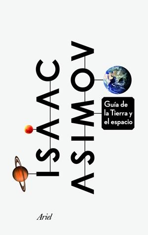 GUÍA DE LA TIERRA Y EL ESPACIO | 9788434414518 | ASIMOV, ISAAC | Galatea Llibres | Llibreria online de Reus, Tarragona | Comprar llibres en català i castellà online