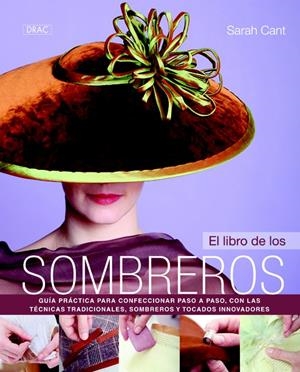 EL LIBRO DE LOS SOMBREROS | 9788498743548 | CANT, SARAH | Galatea Llibres | Librería online de Reus, Tarragona | Comprar libros en catalán y castellano online