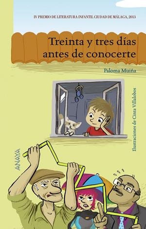 TREINTA Y TRES DÍAS ANTES DE CONOCERTE | 9788467840117 | MUIÑA, PALOMA | Galatea Llibres | Librería online de Reus, Tarragona | Comprar libros en catalán y castellano online