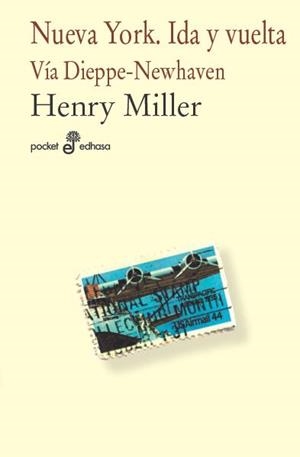 NUEVA YORK IDA Y VUELTA | 9788435019408 | MILLER, HENRY | Galatea Llibres | Llibreria online de Reus, Tarragona | Comprar llibres en català i castellà online