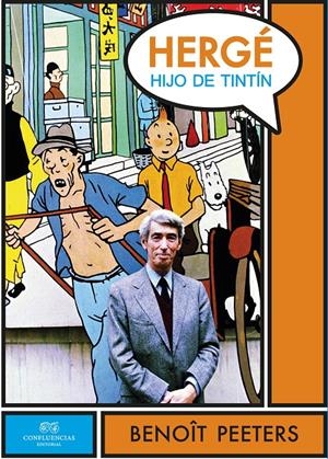 HERGÉ, HIJO DE TINTÍN | 9788494169199 | PEETERS, BENOÎT | Galatea Llibres | Llibreria online de Reus, Tarragona | Comprar llibres en català i castellà online