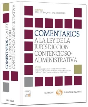 COMENTARIOS A LA LEY DE LA JURISDICCIÓN CONTENCIOSO-ADMINISTRATIVA | 9788498984309 | QUINTANA CARRETERO, JUAN PEDRO | Galatea Llibres | Llibreria online de Reus, Tarragona | Comprar llibres en català i castellà online