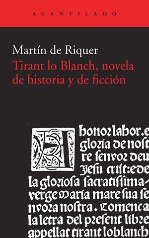 TIRANT LO BLANCH, NOVELA DE HISTORIA Y DE FICCIÓN | 9788415689867 | DE RIQUER, MARTÍ | Galatea Llibres | Llibreria online de Reus, Tarragona | Comprar llibres en català i castellà online
