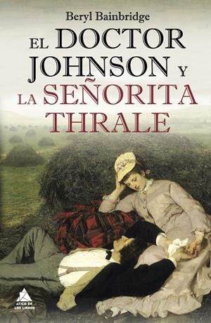 EL DOCTOR JOHNSON Y LA SEÑORITA THRALE | 9788493971977 | BAINBRIDGE, BERYL | Galatea Llibres | Llibreria online de Reus, Tarragona | Comprar llibres en català i castellà online
