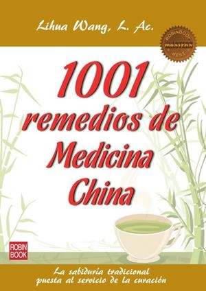 1001 REMEDIOS DE MEDICINA CHINA | 9788499172576 | WANG, LIHUA | Galatea Llibres | Llibreria online de Reus, Tarragona | Comprar llibres en català i castellà online