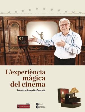 L'EXPERIÈNCIA MÀGICA DEL CINEMA | 9788447537402 | Galatea Llibres | Librería online de Reus, Tarragona | Comprar libros en catalán y castellano online