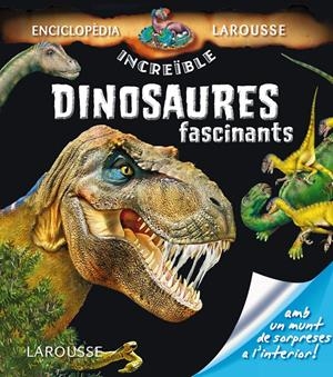 DINOSAURES FASCINANTS | 9788415785538 | Galatea Llibres | Llibreria online de Reus, Tarragona | Comprar llibres en català i castellà online