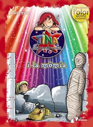 TINA SUPERBRUIXA I LA MÒMIA (ED. COLOR) | 9788499065212 | KNISTER | Galatea Llibres | Librería online de Reus, Tarragona | Comprar libros en catalán y castellano online