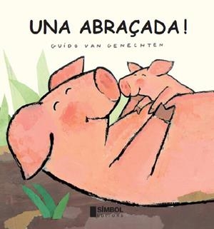 ABRAÇADA, UNA | 9788495987693 | GENECHTEN, GUIDO VAN | Galatea Llibres | Librería online de Reus, Tarragona | Comprar libros en catalán y castellano online