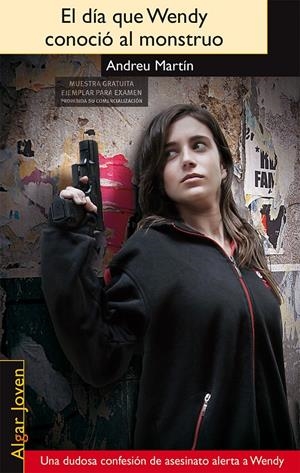 EL DÍA QUE WENDY CONOCIÓ AL MONSTRUO | 9788498455571 | MARTÍN FERRERO, ANDREU | Galatea Llibres | Librería online de Reus, Tarragona | Comprar libros en catalán y castellano online